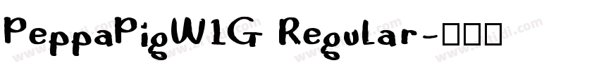 PeppaPigW1G Regular字体转换